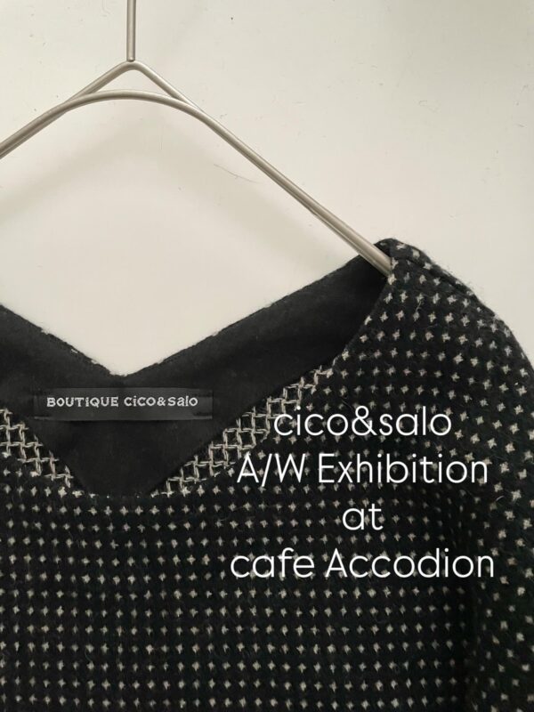 cico&salo A/W exhibition at cafe Accordion